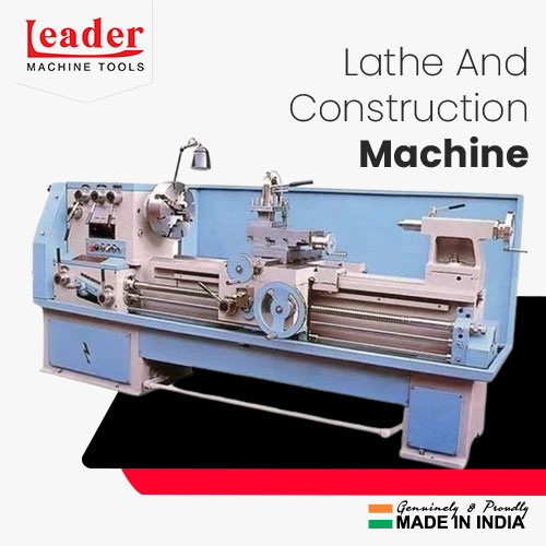 Lathe And Construction Machines